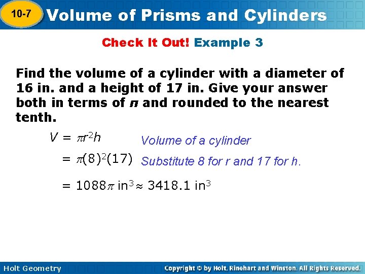 10 -7 Volume of Prisms and Cylinders 10 -6 Check It Out! Example 3
