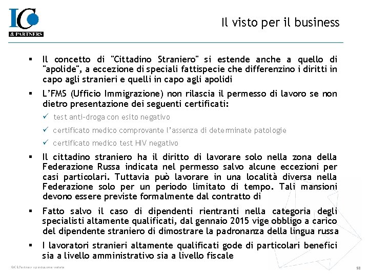 Il visto per il business § Il concetto di "Cittadino Straniero" si estende anche