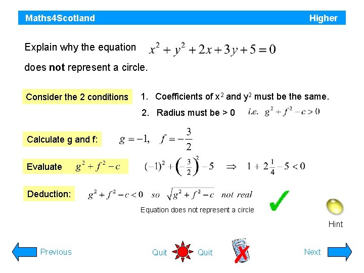 Maths 4 Scotland Higher Explain why the equation does not represent a circle. Consider