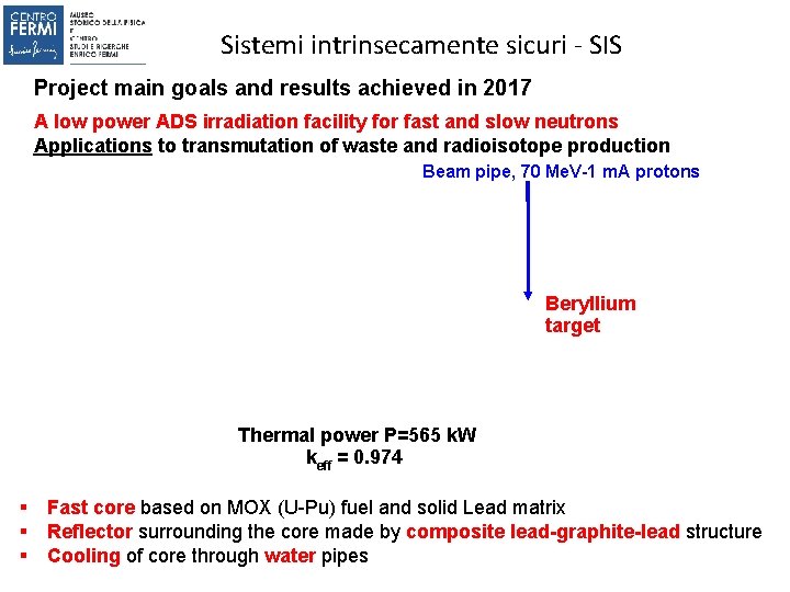 Sistemi intrinsecamente sicuri - SIS Project main goals and results achieved in 2017 A Sistemi intrinsecamente sicuri - SIS Project main goals and results achieved in 2017 A