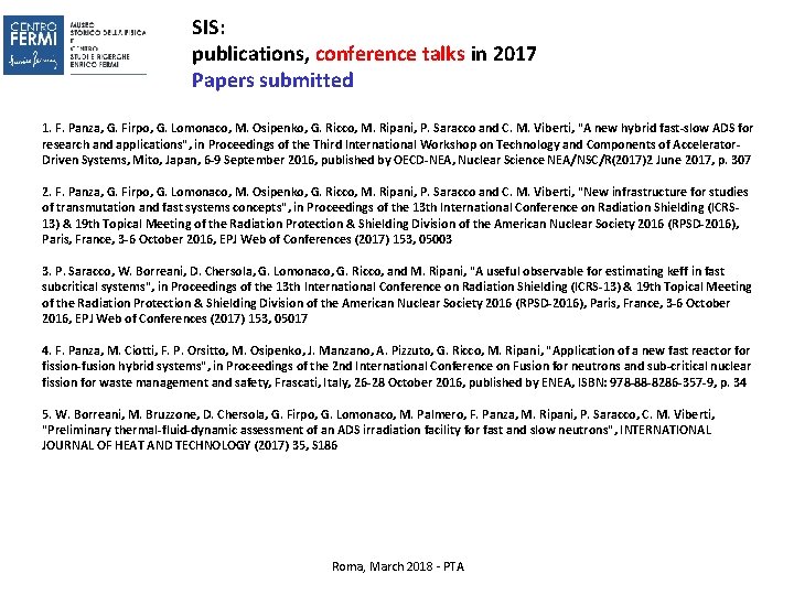 SIS: publications, conference talks in 2017 Papers submitted 1. F. Panza, G. Firpo, G. SIS: publications, conference talks in 2017 Papers submitted 1. F. Panza, G. Firpo, G.