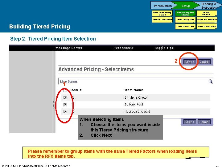 Introduction When Tiered Pricing is used Benefits & Limitations Building Tiered Pricing Setup Tiered