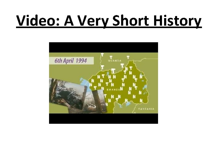 Video: A Very Short History 