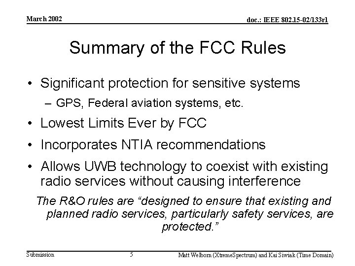 March 2002 doc. : IEEE 802. 15 -02/133 r 1 Summary of the FCC