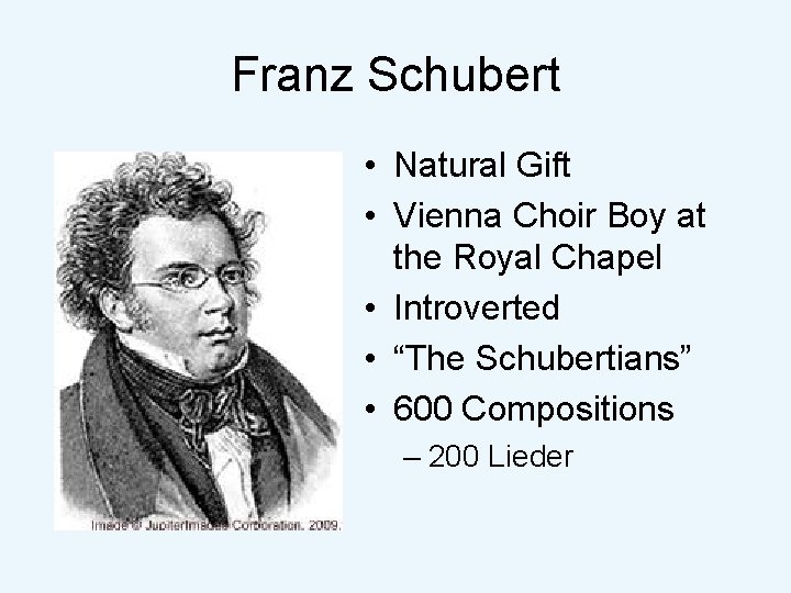Franz Schubert • Natural Gift • Vienna Choir Boy at the Royal Chapel •