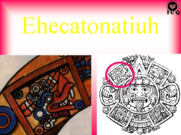 Ehecatonatiuh 