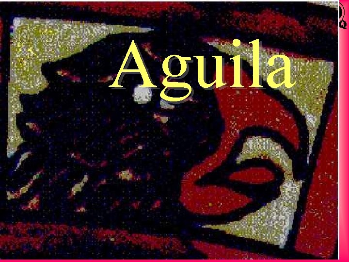 Aguila 