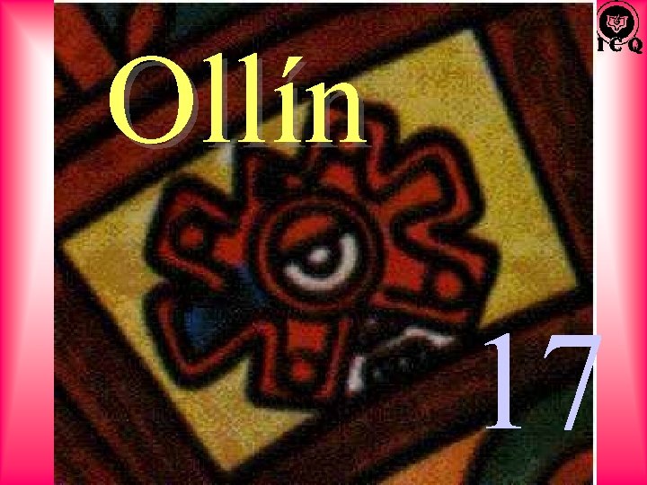 Ollín 17 