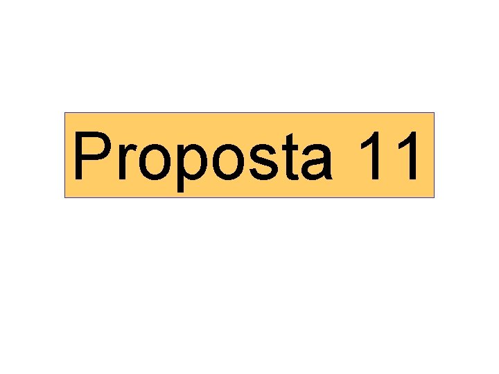 Proposta 11 