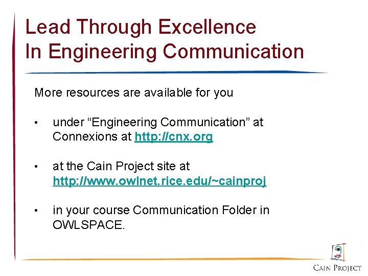 Lead Through Excellence In Engineering Communication More resources are available for you • under
