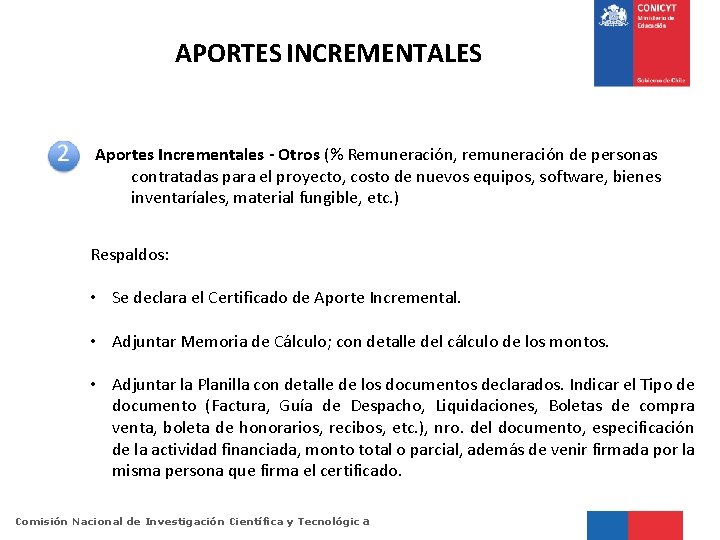 APORTES INCREMENTALES Aportes Incrementales - Otros (% Remuneración, remuneración de personas contratadas para el
