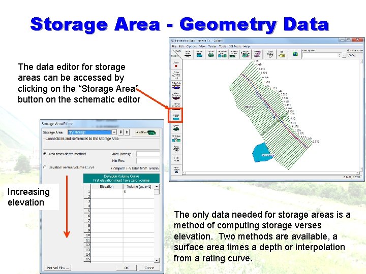 Storage Area - Geometry Data The data editor for storage areas can be accessed Storage Area - Geometry Data The data editor for storage areas can be accessed