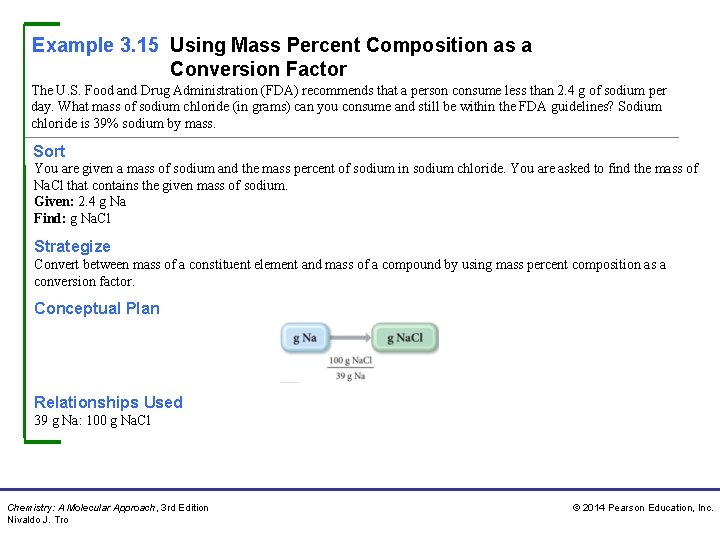 Example 3. 15 Using Mass Percent Composition as a Conversion Factor The U. S.