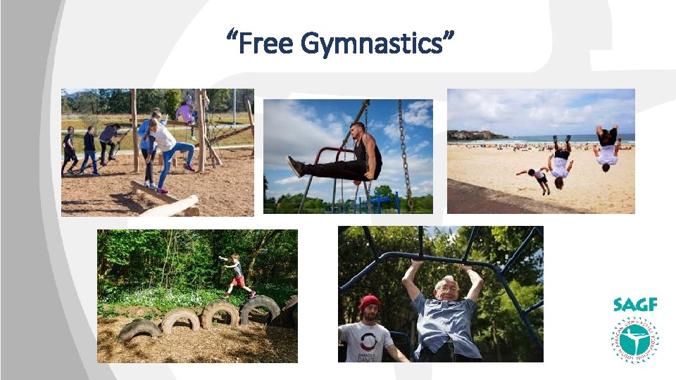 “Free Gymnastics” 