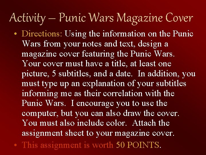Activity – Punic Wars Magazine Cover • Directions: Using the information on the Punic