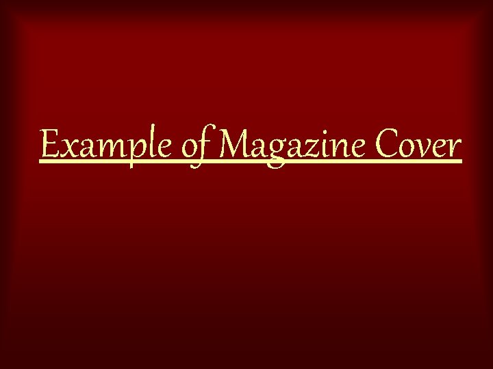 Example of Magazine Cover 