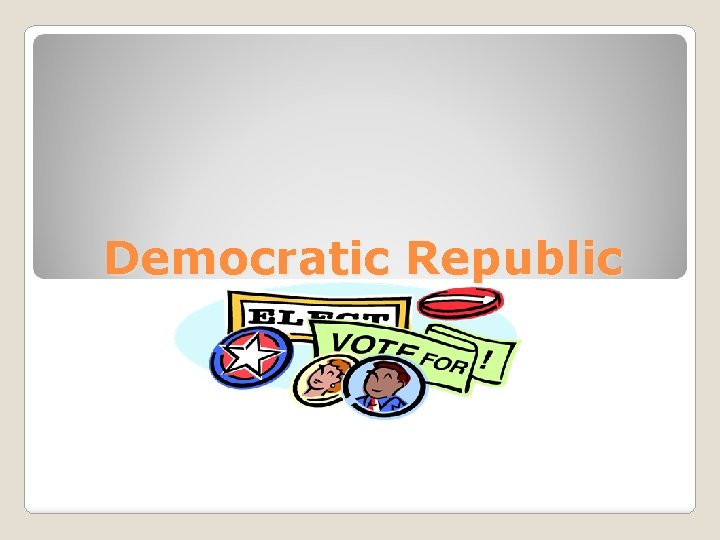 Democratic Republic 