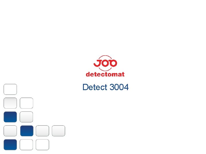 Detect 3004 