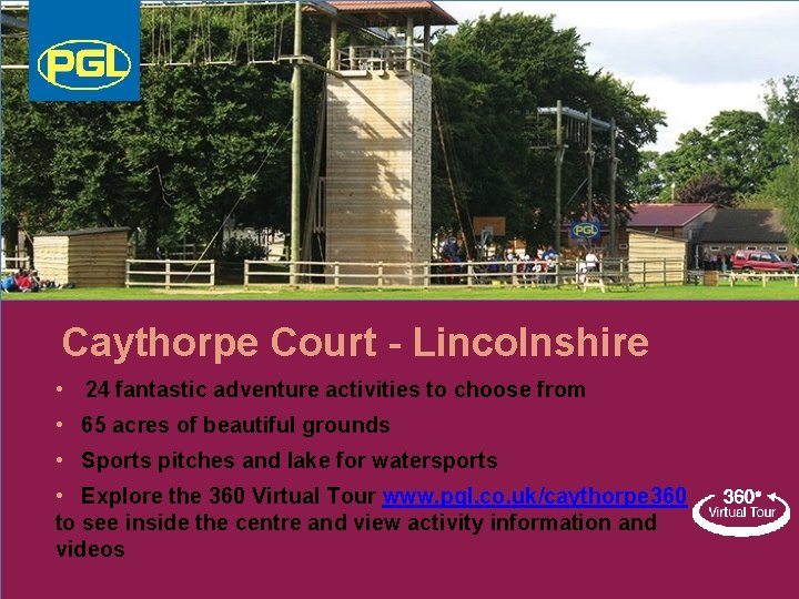 LEARNING OUTSIDE Caythorpe Court - Lincolnshire • 24 fantastic adventure activities to choose from