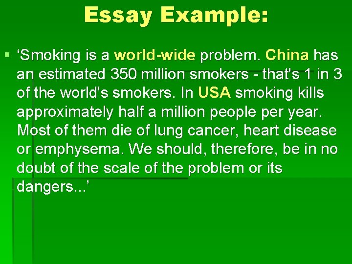 Essay Example: § ‘Smoking is a world-wide problem. China has an estimated 350 million
