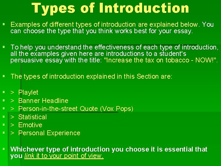 Types of Introduction § Examples of different types of introduction are explained below. You