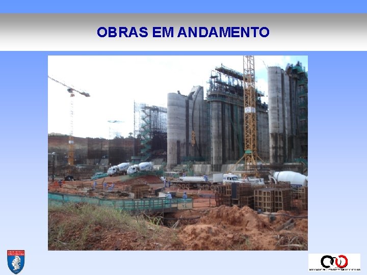 OBRAS EM ANDAMENTO 