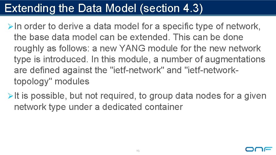 Extending the Data Model (section 4. 3) Ø In order to derive a data