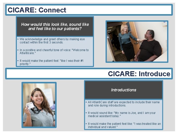 CICARE: Connect How would this look like, sound like and feel like to our