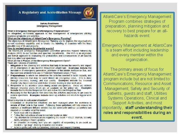 Atlanti. Care’s Emergency Management Program combines strategies of preparation, planning mitigation and recovery to