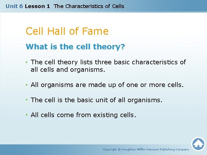 Unit 6 Lesson 1 The Characteristics of Cells Cell Hall of Fame What is