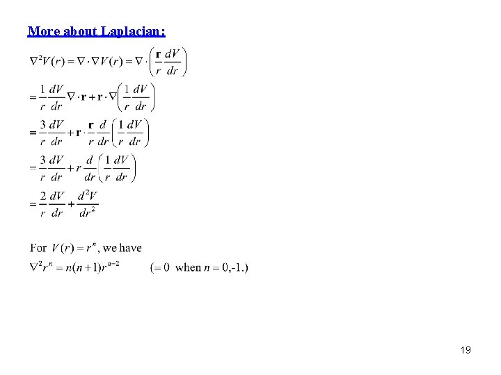 More about Laplacian: 19 