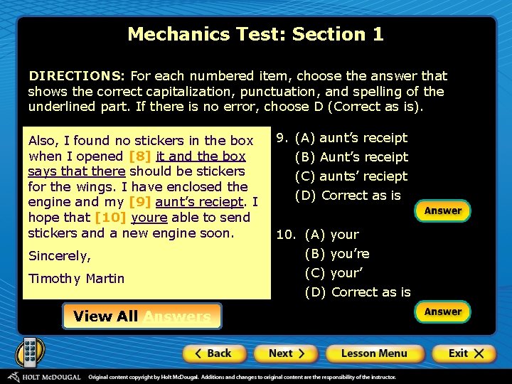 Mechanics Test: Section 1 DIRECTIONS: For each numbered item, choose the answer that shows