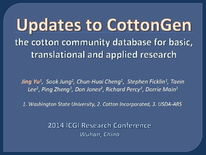 Updates to Cotton. Gen the cotton community database for basic, translational and applied research
