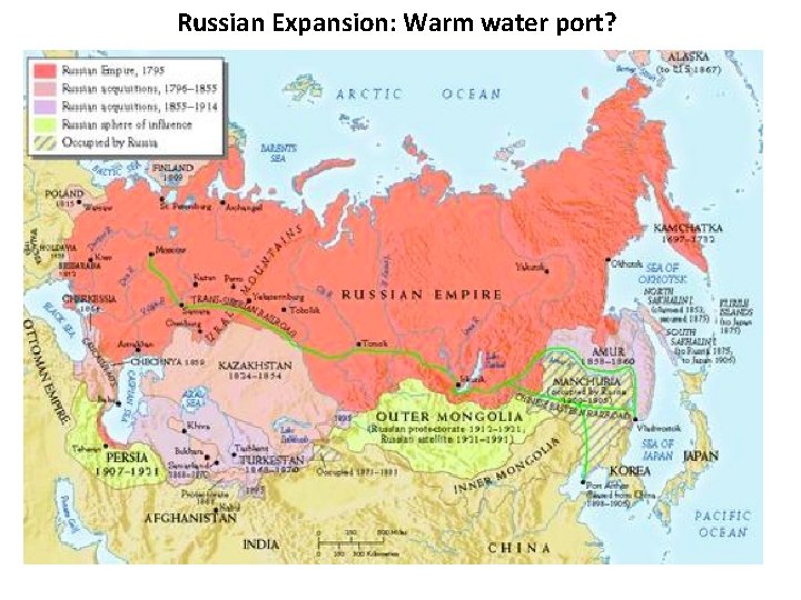 Russian Expansion: Warm water port? Russian Expansion: Warm water port?