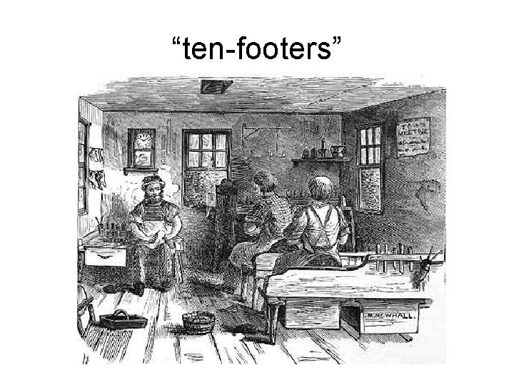 “ten-footers” 
