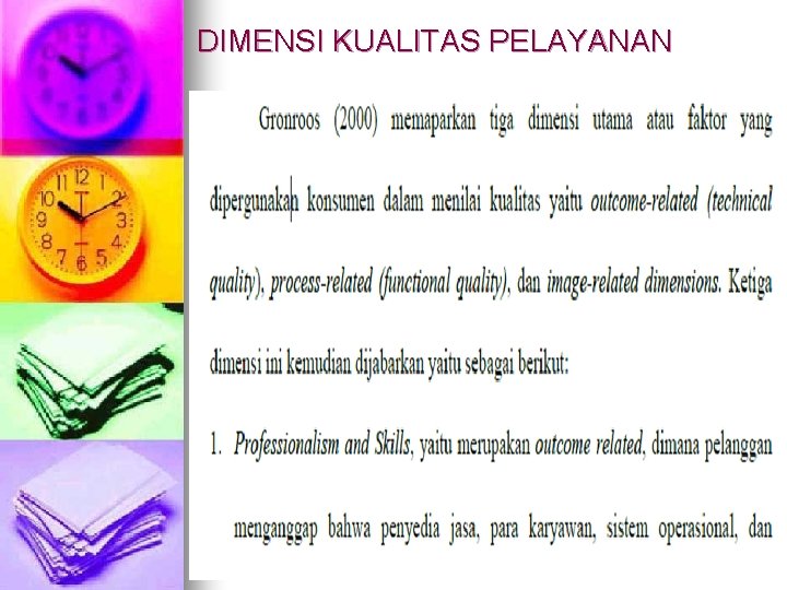 DIMENSI KUALITAS PELAYANAN 