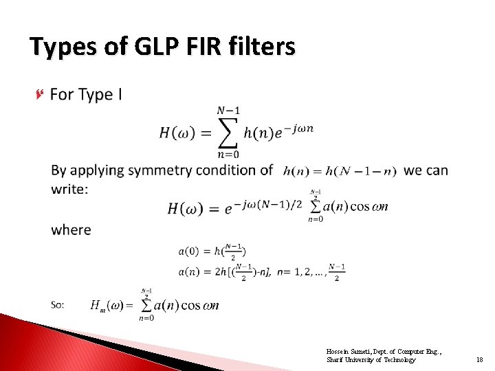 Types of GLP FIR filters Hossein Sameti, Dept. of Computer Eng. , Sharif University