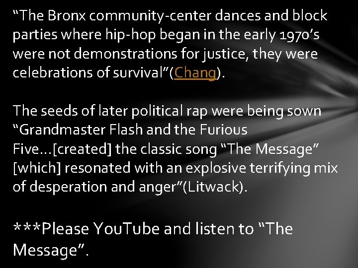 “The Bronx community-center dances and block parties where hip-hop began in the early 1970’s