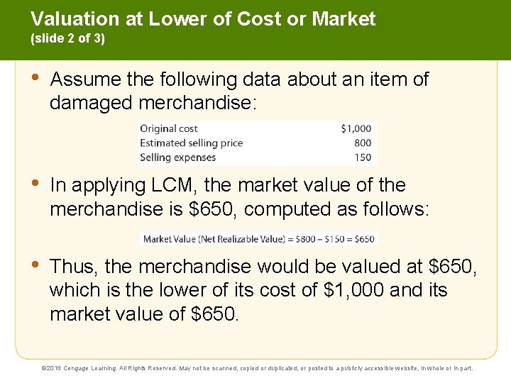 Valuation at Lower of Cost or Market (slide 2 of 3) • Assume the