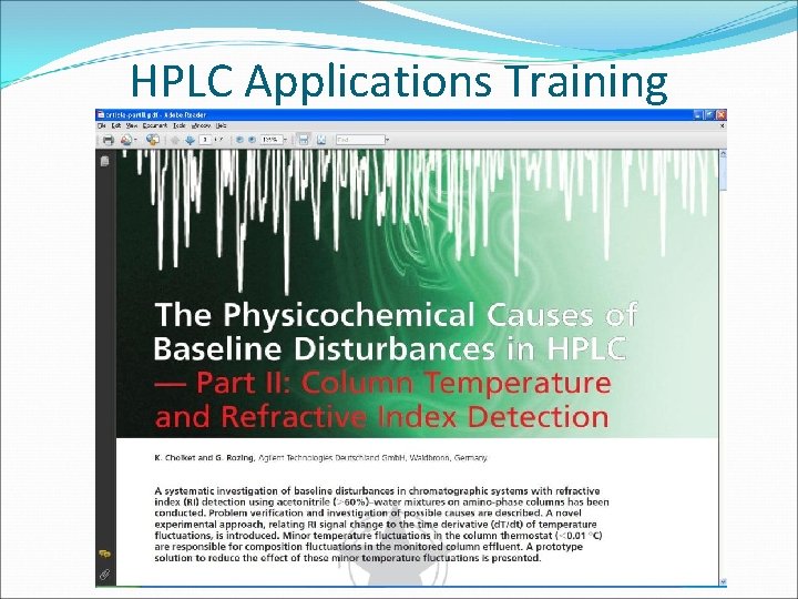 HPLC Applications Training CONFIDENTIAL 