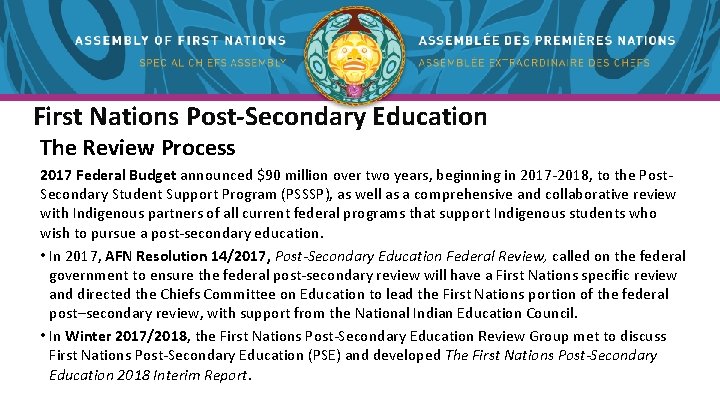 AFN EDUCATION Updates and PostSecondary Education First Nations