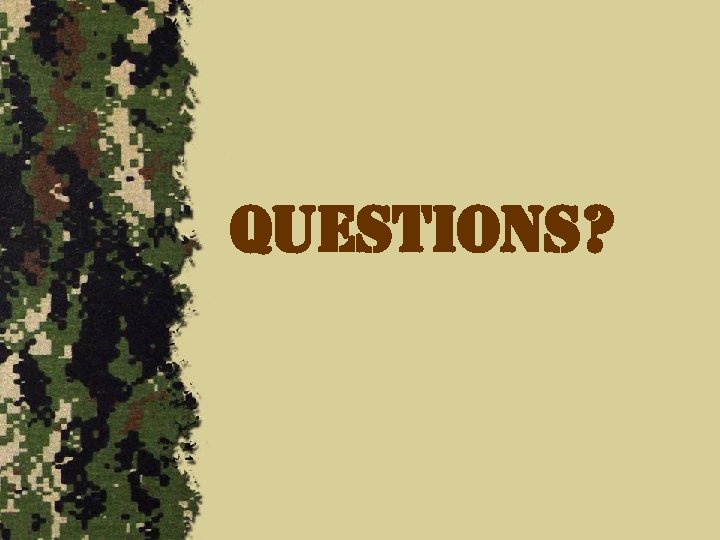 Questions? 