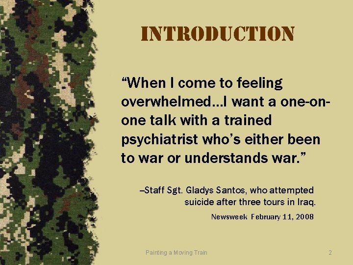 introduction “When I come to feeling overwhelmed…I want a one-onone talk with a trained