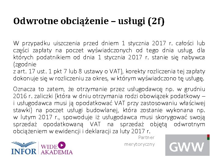 Odwrotne obciążenie – usługi (2 f) W przypadku uiszczenia przed dniem 1 stycznia 2017
