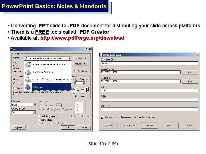 Power. Point Basics: Notes & Handouts • Converting. PPT slide to. PDF document for