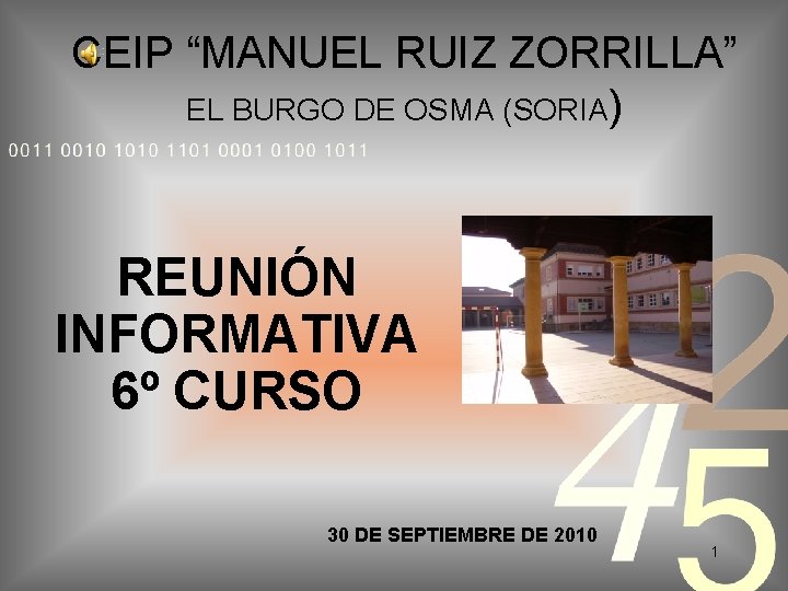 CEIP “MANUEL RUIZ ZORRILLA” EL BURGO DE OSMA (SORIA) REUNIÓN INFORMATIVA 6º CURSO 30