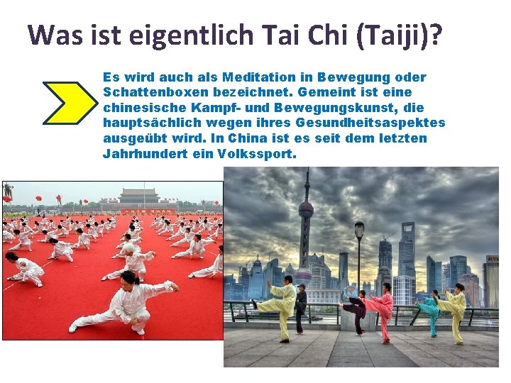 Was ist eigentlich Tai Chi (Taiji)? Es wird auch als Meditation in Bewegung oder