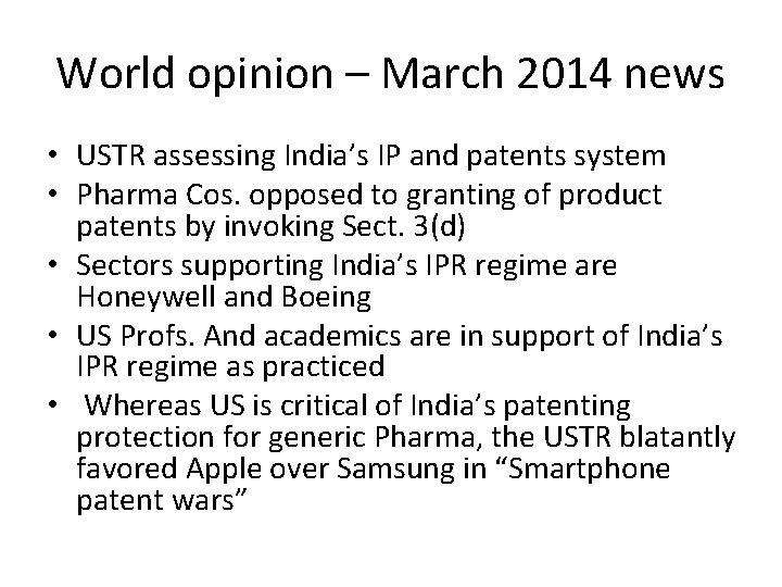 World opinion – March 2014 news • USTR assessing India’s IP and patents system