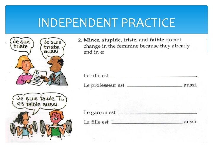 INDEPENDENT PRACTICE INDEPENDENT PRACTICE