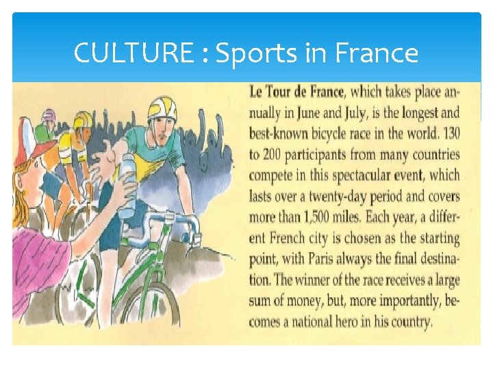 CULTURE : Sports in France CULTURE : Sports in France